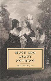 Much Ado About Nothing: First Folio