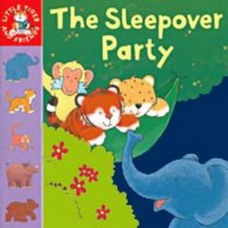 The Sleepover Party (Little Tiger & Friends)