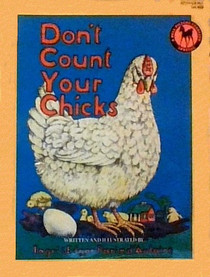 Don't Count Your Chicks