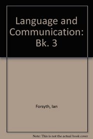 Language and Communication: Bk. 3