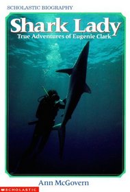 Shark Lady: True Adventures of Eugenie Clark