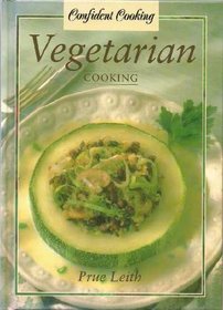 Vegetarian Cooking (Confident Cooking)