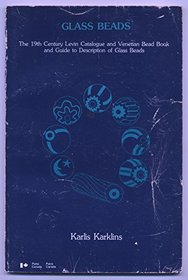 Glass beads (Studies in archaeology, architecure, and history)