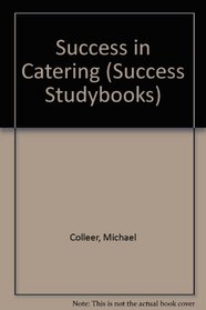 Success in Catering (Success Studybooks)