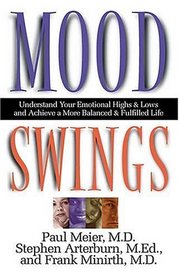 Mood Swings Understand Your Emotional Highs And Lows