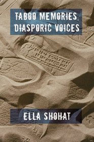 Taboo Memories, Diasporic Voices (Next Wave: New Directions in Womens Studies)