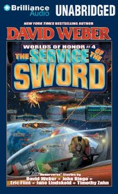 The Service of the Sword (Worlds of Honor)
