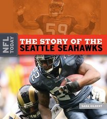 The Story of the Seattle Seahawks (NFL Today)