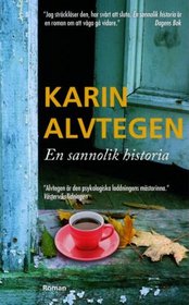 En sannolik historia (av Karin Alvtegen) [Imported] [Paperback] (Swedish)