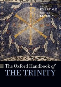 The Oxford Handbook of the Trinity (Oxford Handbooks in Religion)