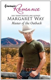 Master of the Outback (Harlequin Romance, No 4285)