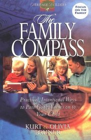 The Family Compass (Heritage Builders)