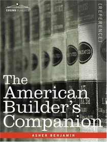 The American Builder's Companion
