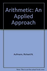 Arithmetic: An Applied Approach