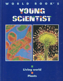 World Book's Young Scientist:  Light, Electricity and Magnetic Power