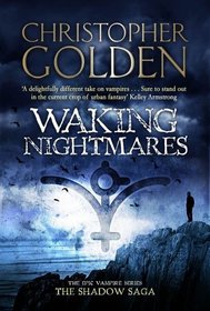 Waking Nightmares (Shadow Trilogy)
