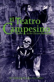 El Teatro Campesino: Theater in the Chicano Movement
