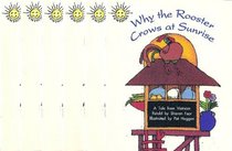Why the Rooster Crows at Sunrise: A Tale from Vietnam Class Set (Sunshine Fiction, Level I) (6-Pack)