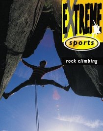 Rock Climbing (Extreme Sports)