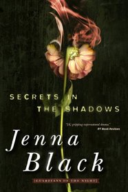 Secrets in the Shadows (Guardians of the Night, Bk 2)
