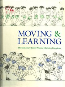 Moving and Learning: