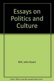 Essays on Politics and Culture