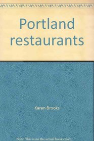 Portland restaurants: Reviews