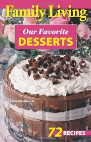 Family Living: Our Favorite Desserts (Leisure Arts #76001)