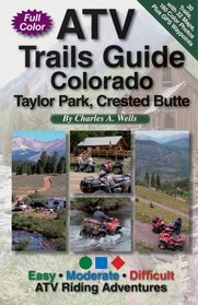 ATV Trails Guide Colorado Taylor Park, Crested Butte