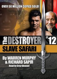 Slave Safari - The Destroyer