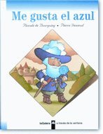 Me Gusta El Azul (Spanish Edition)
