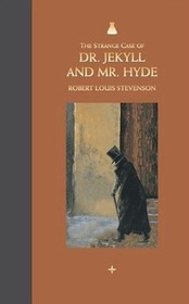 The Strange Case of Dr. Jekyll & Mr. Hyde
