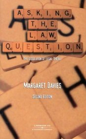 Asking the Law Question; the Dissolutin of Legal Theory