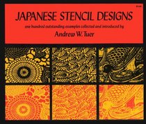 Traditional Japanese Patterns: 100 Outstanding Examples Collected and Introduced by Andrew W. Tuer