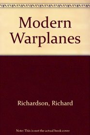 The Illustrated Encyclopedia Of Modern Warplanes