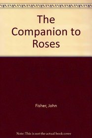 The Companion to Roses