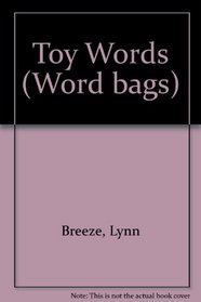 Toy Words (Word Bags)