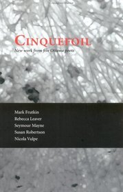 Cinquefoil: New Work From Five Ottawa Poets