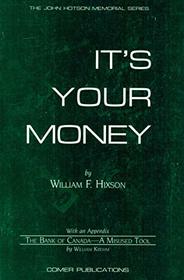 It's Your Money