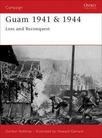 Guam 1941/1944: Loss and Reconquest (Campaign, 139)