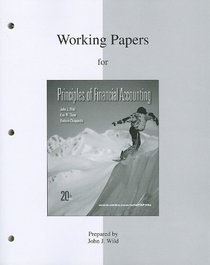 Working Papers (print) for Principles of Financial Accounting (CH 1-17)