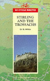 25 Cycle Routes Sterling  Trossachs (25 Cycle Routes Series)