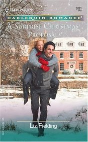 A Surprise Christmas Proposal (Harlequin Romance, No 3821)