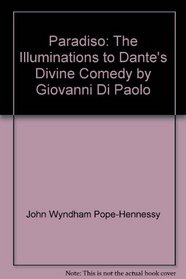 Paradiso: The Illuminations to Dante's Divine Comedy by Giovanni Di Paolo