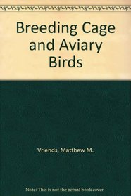 Breeding Cage and Aviary Birds