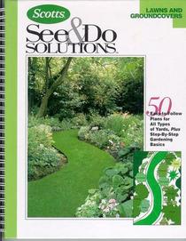 Scotts See & Do Solutions: Lawns