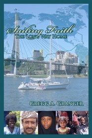 Sailing Faith: The Long Way Home