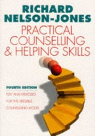 Practical Counselling and Helping Skills: Texts and Exercises for the Lifeskills Counselling Model