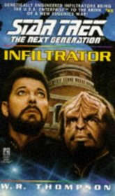 Infiltrator (Star Trek: Next Generation, Bk 42)