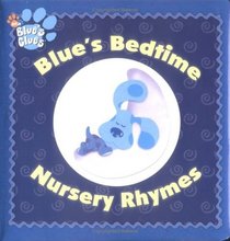 Blue's Bedtime Nursery Rhymes (Blue's Clues)